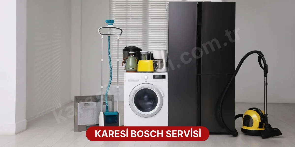 Karesi Bosch Servisi