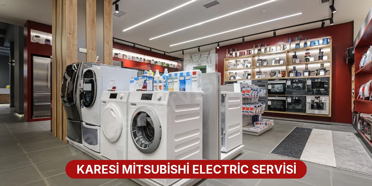 Karesi Mitsubishi Electric Servisi