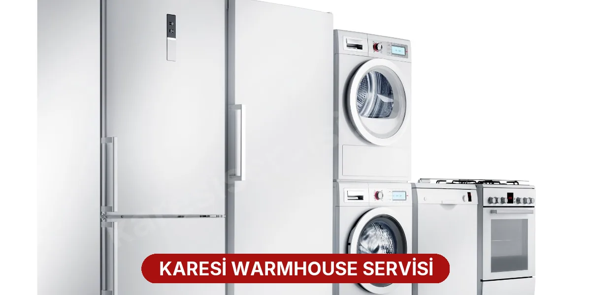 Karesi Warmhouse Servisi